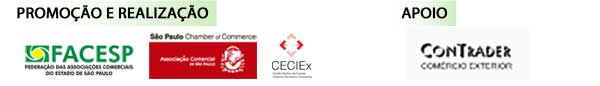 Promoção e Realização: FACESP/ SP Chamber of Commerce / CECIEx. Apoio: Contrader Comércio Exterior